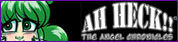 Ah Heck!! The Angel Chronicles (Online)